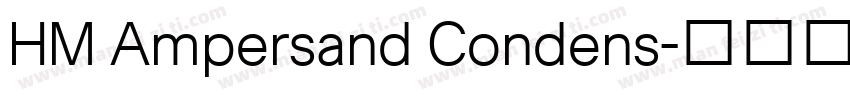 HM Ampersand Condens字体转换